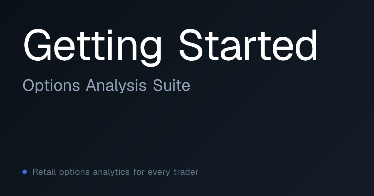 Getting Started: Options Calculator Guide | Options Analysis Suite